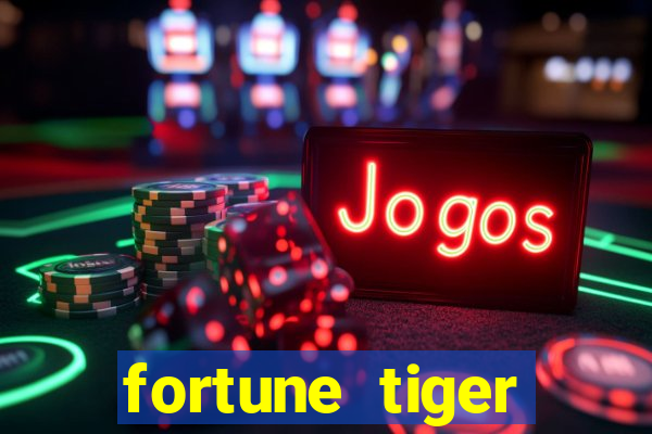 fortune tiger plataforma nova